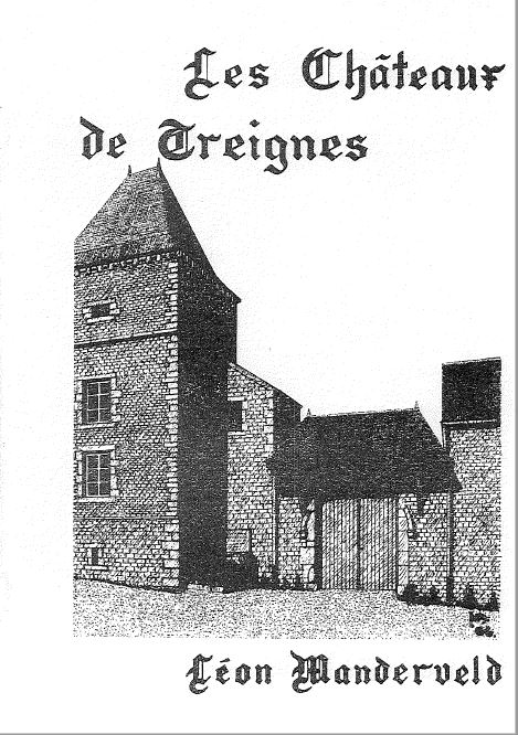 Les Chateaux deTREIGNES